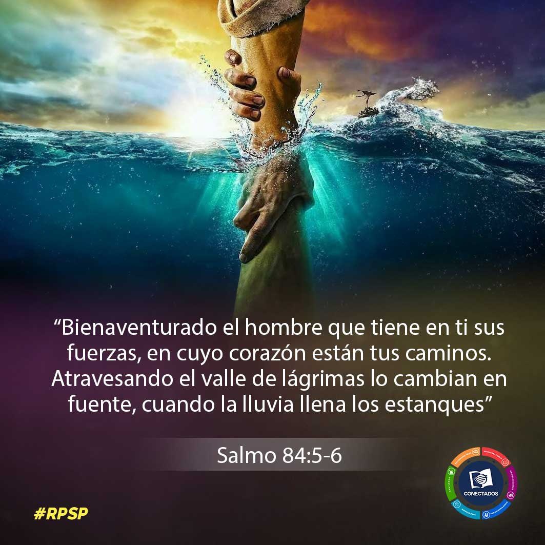 Sal 84
Feliz el hombre que tiene en Dios su fortaleza. Si su corazón  (lēḇʹ לֵ֑ב)= Todo el ser: emociones, acciones, motivaciones, pensamientos, están en Cristo; cuando pase desierto de lágrimas; será refrescado por la lluvia de gracia divina y guiado al hogar celestial. 
#rpsp
