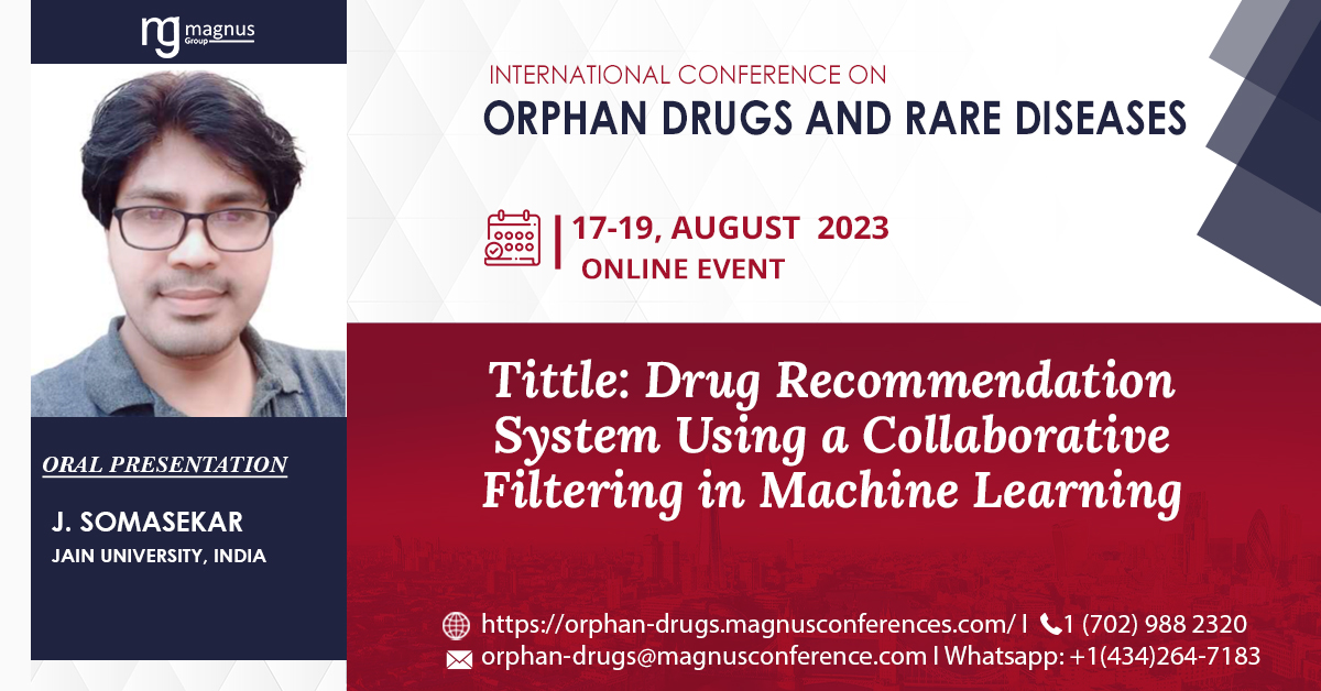 orphan_Conf's tweet photo. #J_Somasekar from Jain University, india joins as #Oral_Presenter at @OrphanDrugs_2023 
organized by @magnus_group
📆August 17-19, 2023 
📞 1 (702) 988 2320 
 📲+1(434)264-7183
For more details,
Visit: https://t.co/lNh2J9o0tu https://t.co/m2pWxwXsE3