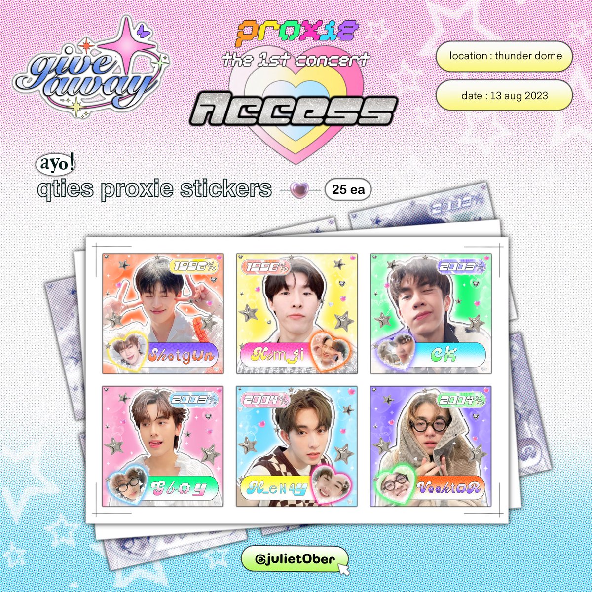 juliet0ber's tweet photo. ˗ˏˋ giveaway ´ˎ˗ 

★☆ ayo! qties proxie stickers ☆★
— only 25 sets ᵎ

꩜ location : thunder dome
✮ date : 13 aug 23 
♡ time : tba

✱ pls rt + show this tweet 

#PROXIE_The1stConcert
#PROXIEth #giveawayUSER https://t.co/yBjWG2vePO