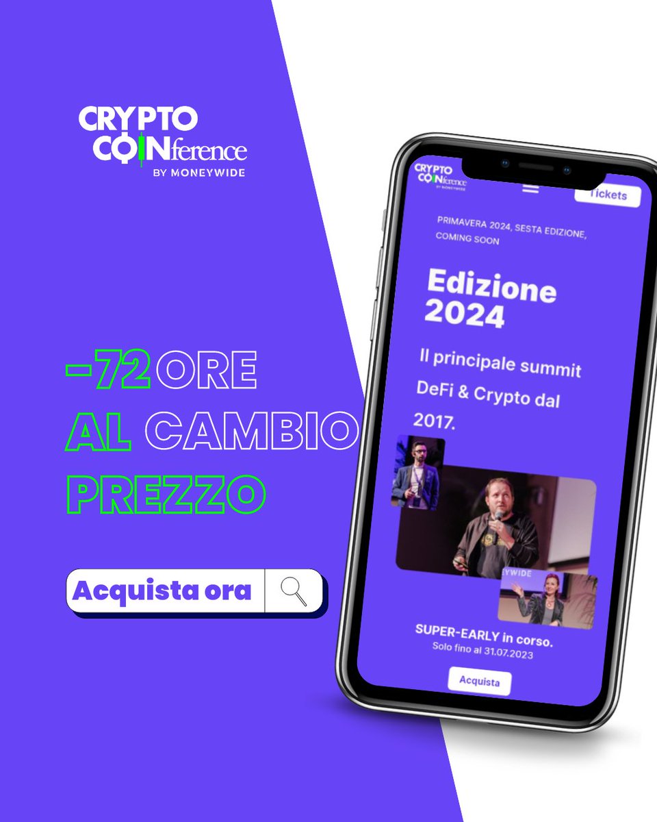 🚨 L'OFFERTA SUPER EARLY BIRD TERMINA TRA MENO DI 72 ORE! 🚨

Non perderti la sesta edizione di #CryptoCoinference.

Acquista ora il tuo ticket al prezzo più conveniente 👉🏼 moneywide.io/cryptocoinfere…