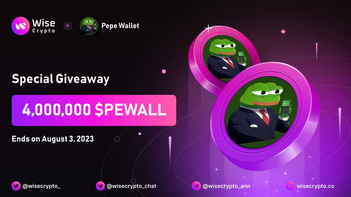 Wise Crypto (@wisecrypto_) on Twitter photo 🥳 Wise Crypto X Pepe Wallet Giveaway
🏆 Prize Pool - 4,000,000 $PEWALL
To Enter
✅ Follow <a href="/WiseCrypto_/">Wise Crypto</a> & @ThePepeWallet
✅ RT & Tag 3 Friends
✅ Complete Gleam gleam.io/yPjxA/pepe-wal…
#Airdrop #Giveaway #Crypto #WiseCrypto #PEWALL 🥳 Wise Crypto X Pepe Wallet Giveaway
🏆 Prize Pool - 4,000,000 $PEWALL
To Enter
✅ Follow <a href="/WiseCrypto_/">Wise Crypto</a> & @ThePepeWallet
✅ RT & Tag 3 Friends
✅ Complete Gleam gleam.io/yPjxA/pepe-wal…
#Airdrop #Giveaway #Crypto #WiseCrypto #PEWALL