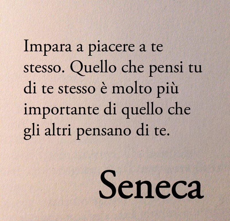 Poesiaitalia's tweet photo. "Impara a piacere a te stesso. Quello che pensi tu di te stesso è molto più importante di quello che gli altri pensano di te."

Seneca https://t.co/RkgxG5WBba