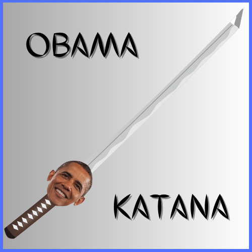 TheCloneMeister's tweet photo. @smosh where can I get a Obama Katana please

#obamakatana #smosh https://t.co/InvuVTGDSl