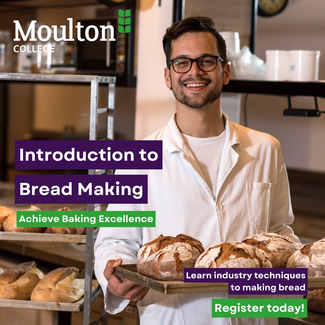 MoultonCollege's tweet image. Join our exciting short course - Introduction to Bread Making. 🍞

Master the secrets of baking mouthwatering loaves and rolls. 

Enrol now! moulton.ac.uk/courses/fd13/i…

#BreadMakingCourse #ShortCourse #MoultonCollege #BakingPassion