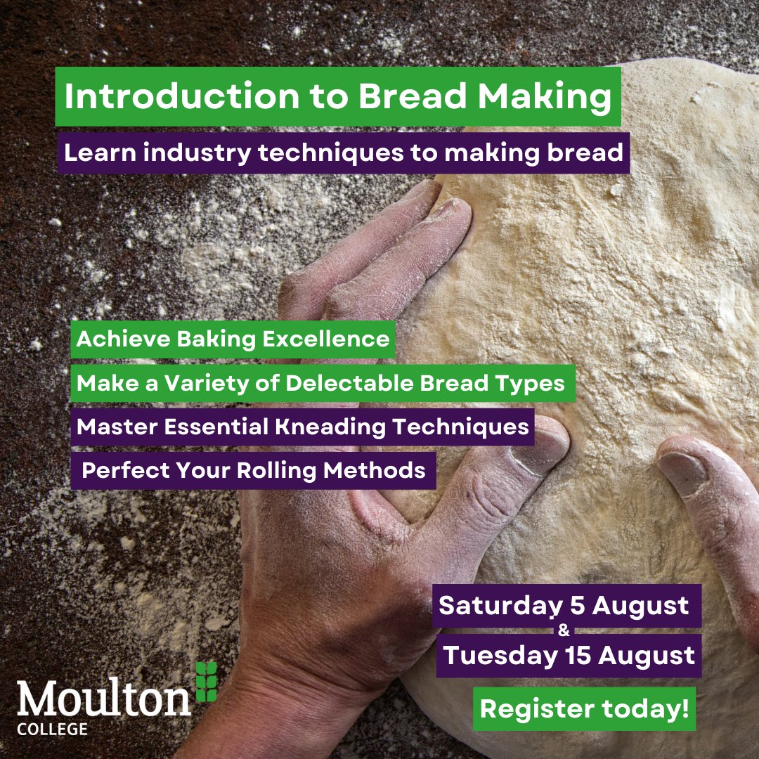MoultonCollege's tweet image. Join our exciting short course - Introduction to Bread Making. 🍞

Master the secrets of baking mouthwatering loaves and rolls. 

Enrol now! moulton.ac.uk/courses/fd13/i…

#BreadMakingCourse #ShortCourse #MoultonCollege #BakingPassion