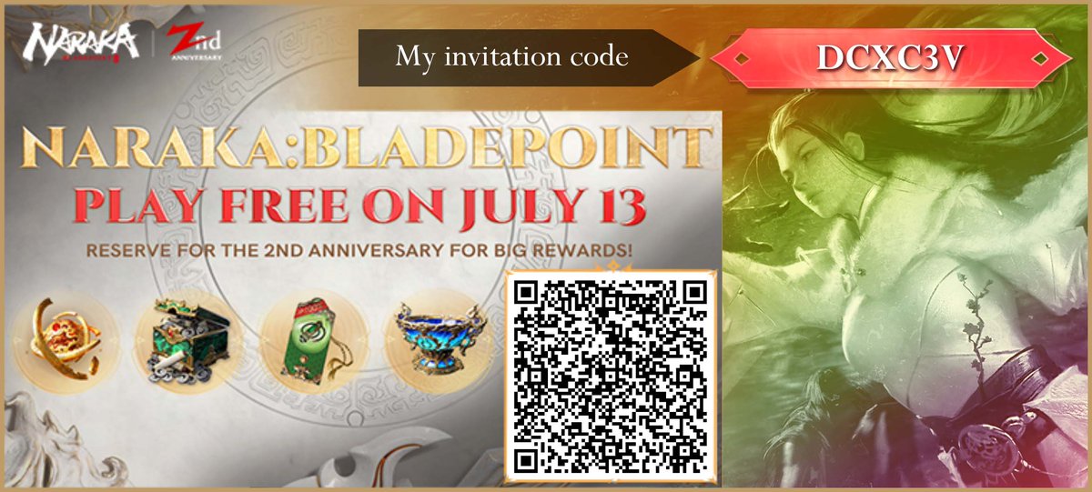 DarkoDesign's tweet photo. NARAKA: BLADEPOINT is free to play! Let's celebrate!
Use my invitation code: DCXC3V, and we both will get rewards!
Get those 2nd anniversary gift! https://t.co/lBqej0dzlN #NARAKABLADEPOINT #anniversary https://t.co/KO0uZCNjPv
