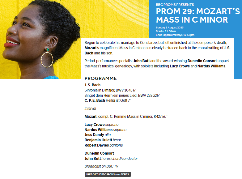 MozartCircleCN's tweet photo. 6 August 2023 @bbcproms 
#JButt @DunedinConsort present 
#Mozart the magnificent masterpiece
#MassInCminor 
with completion by #CKemme
(publ. @BreitkopfMusic 2018)!
With music by #CPEBach (one of music models to #Mozart) &amp; #JSBach! #ff 

@RoyalAlbertHall 

https://t.co/4IQz17H3eQ https://t.co/2PMreGNOA9
