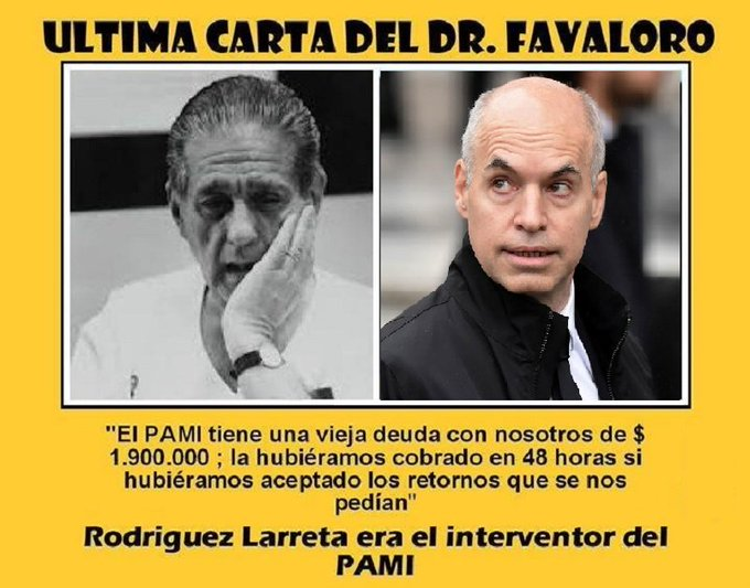 Hace 23 años se suicidó Favaloro. Larreta le pedía coimas para pagarle la deuda del PAMI. Él se negó. "A ver con qué les pagás ahora a tus acreedores", le dijeron. Cansado, humillado y desesperado, se pegó un tiro. Hoy Larreta es candidato como si nada. Hablemos de impunidad.
