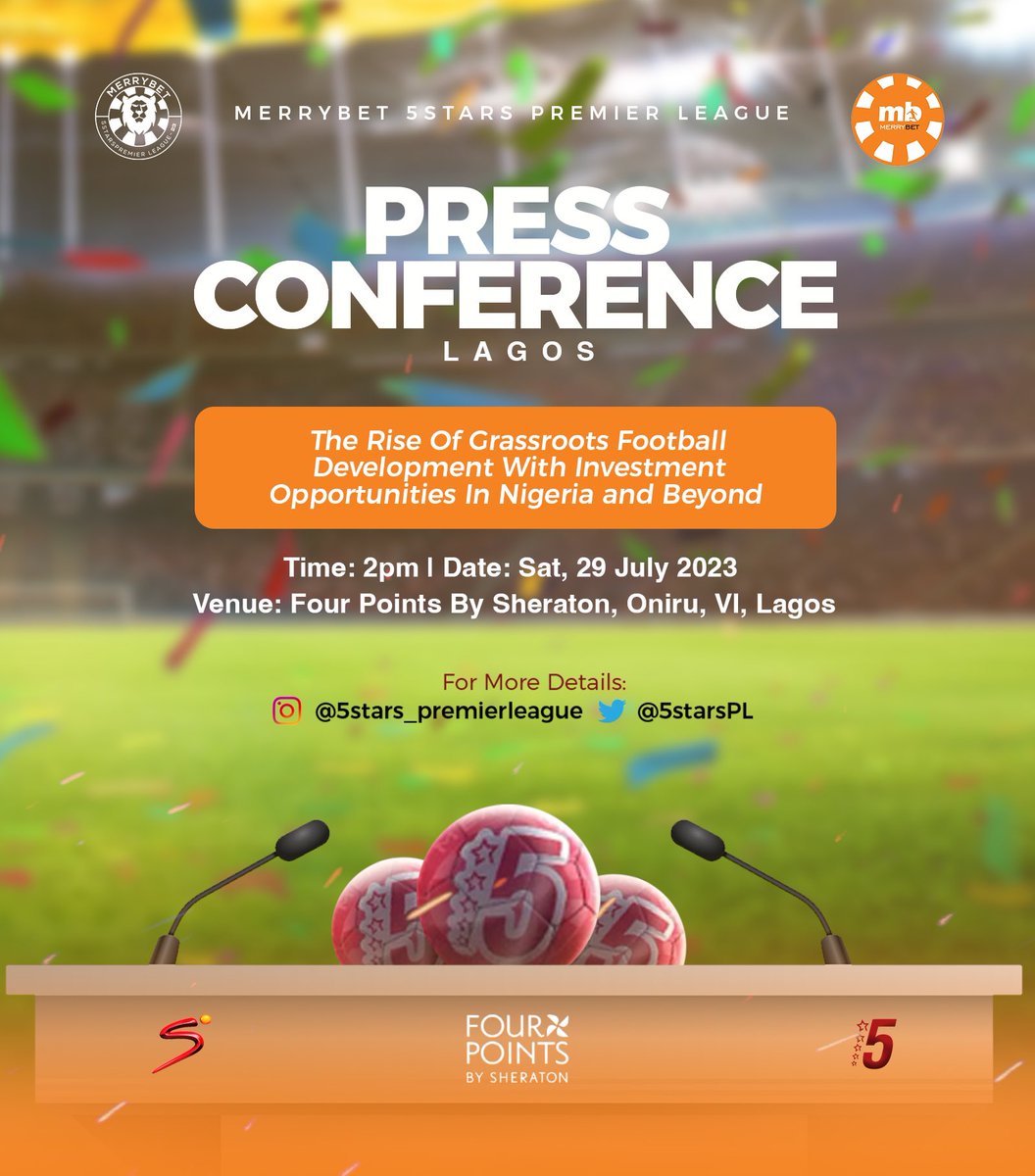 We're brewing up exciting conversations and we can't wait for you to be a part of the 5stars Lagos Season. 

Great dialogues, networking & official unveiling of the MerryBet5Stars PremierLeague Lagos 2023 season ! 

See you there

...where Champions play!!!🧡⚽️

#MB5PL