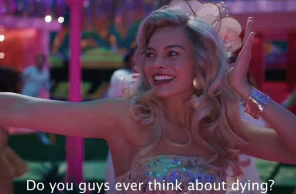 Every damn day, Barbie. (Even on summer weekends.)