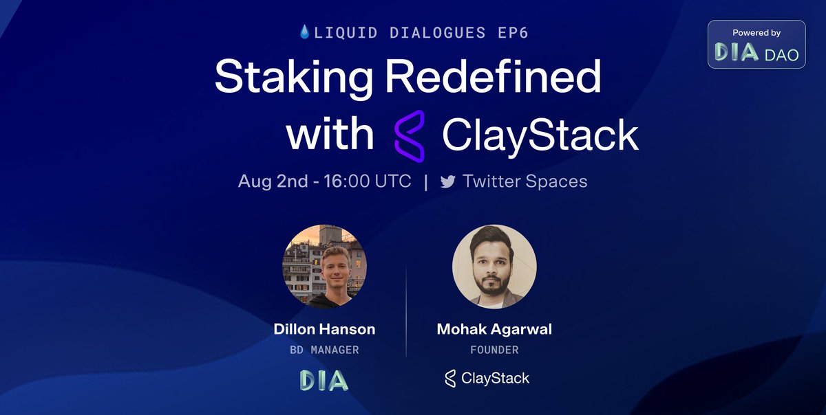 DIAdata_org's tweet photo. 💧 Liquid Dialogues Ep 6

Join @DIACommunityHub for the 6th episode of #LiquidDialogues next Wednesday, deep-diving into #LiquidStaking with @mohakagr, the founder of @ClayStack_HQ.

Spaces will be moderated by DIA's BD Manager @dillonhanson12.

Event details 👇 https://t.co/WWVvNYypjN