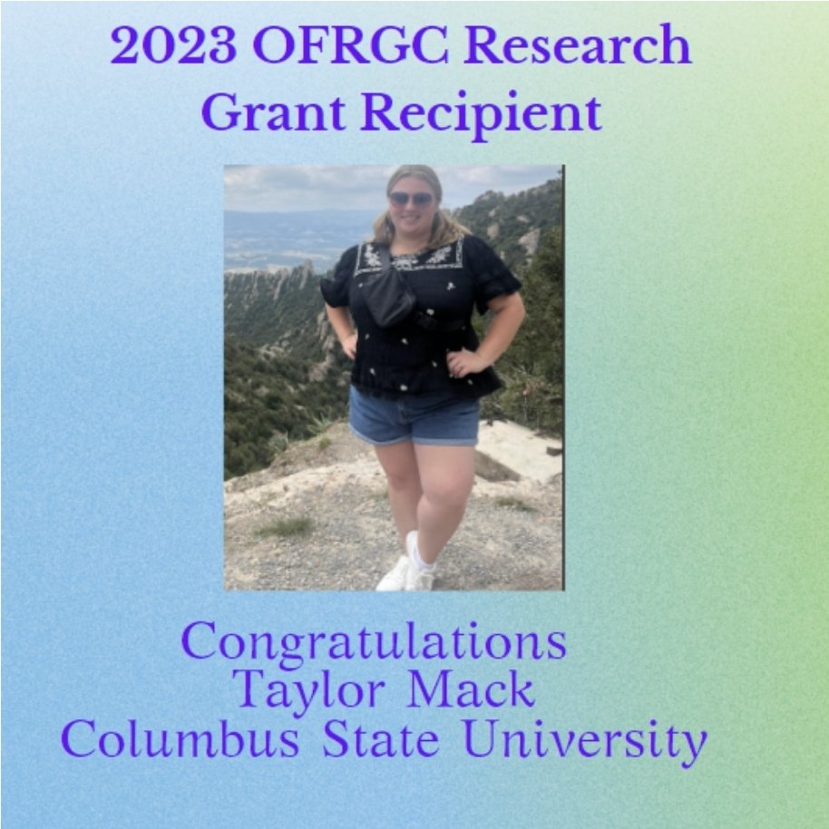 Congrats to Taylor Mack, grad student <a href="/ColumbusState/">Columbus State University</a> whose project "Does this Look Okay? Examining Self-Presentation Expectations for Corporate Women Using Communication Theory of Identity” received our 2023 OFRGC Research Dev. Grant!
