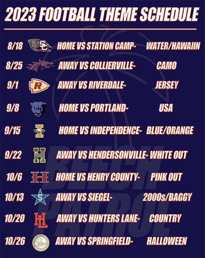 BHS_BeechPatrol's tweet photo. HERES YOUR 2023 FOOTBALL THEME SCHEDULE. ITS ALMOST TIME TO PAINT UP SHACKLE ISLAND
•
•
#SI4L #BeechPatrol https://t.co/9ZkDMRrUqS