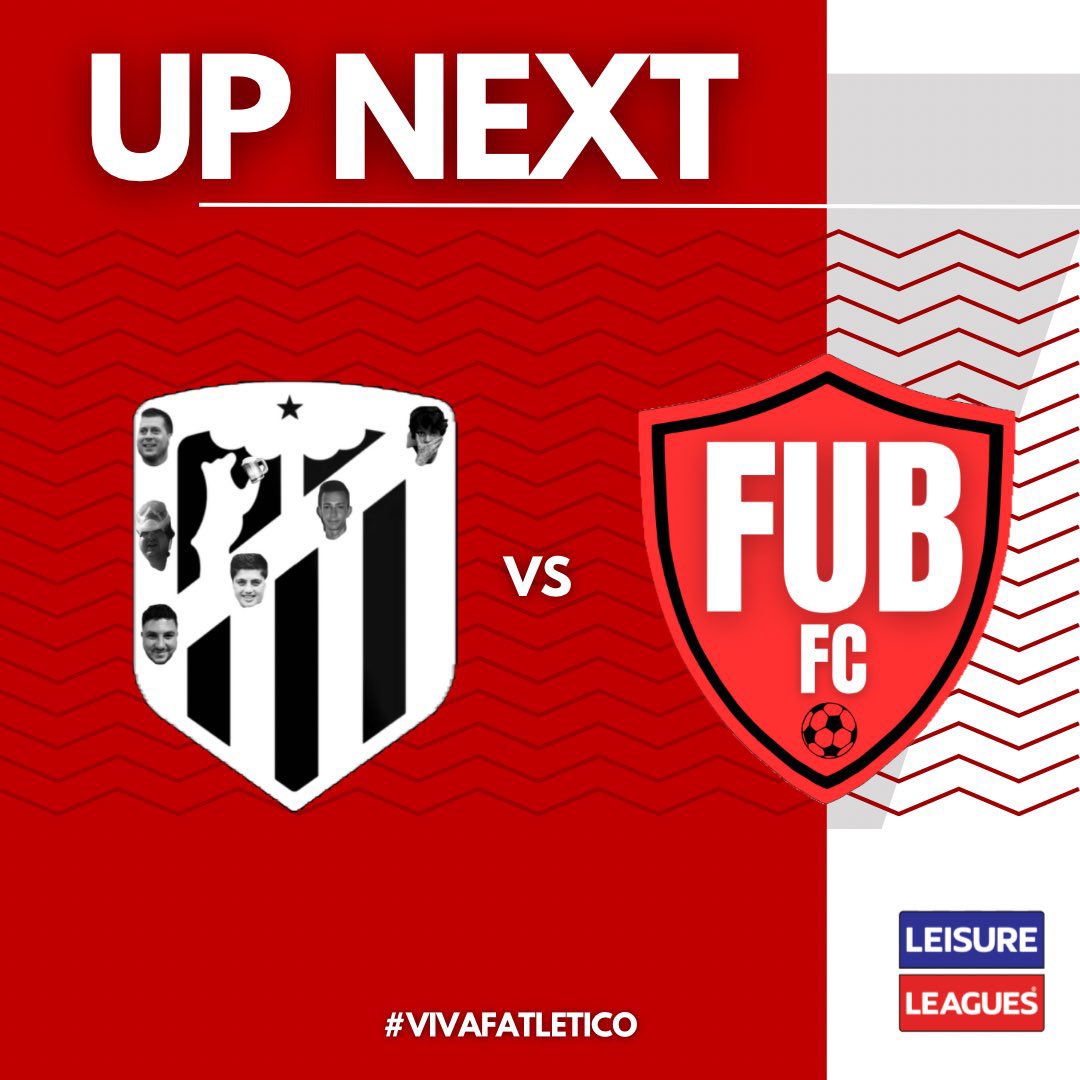 FatleticoIII's tweet photo. UP NEXT

The Fatties take on FUB FC in tomorrow nights return to action. A big game all in all for the Fatties as beating 2nd place FUB FC could be the key to the promotion battle https://t.co/qQmJPWKcuJ