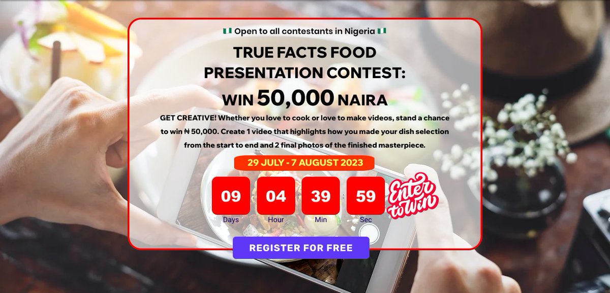 Stand a chance to win ₦50,000 at True Facts Food Presentation Contest! Contest ends on 7th August and winner will be announced on 10th August 2023 on our website &amp; all our social platforms. Register for free and show out your creativity!🎖️

🔗 truefactsoflife.com/foodpresentati…