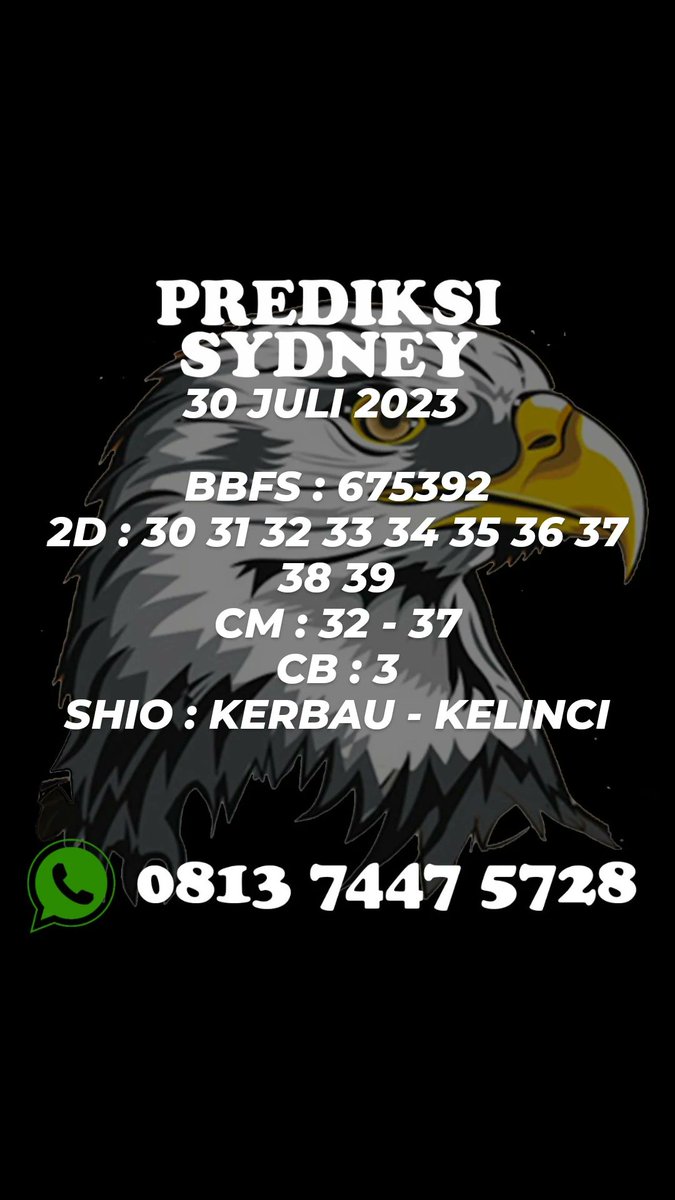PaitoSeniman's tweet photo. 🔴 PREDIKSI SYDNEY 30 JULI 2023

Untuk prediksi pasaran lainnya bisa langsung chat ke WA 0813-7447-5728

#prediksi #prediksisydney #sydney #angkajitu #angkajitusydney #sdy #bocoransdy #prediksiakurat #prediksitogel #togel #togeljitu #togelakurat https://t.co/RCesgm38SD
