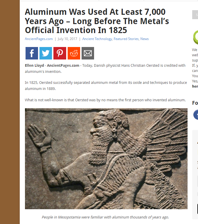 SolN9ne's tweet image. ancientpages.com/2017/07/10/alu…
False Narratives 
#inventingreality in their stories 
Aluminum and other metals used pre 4000 BCE 
Before the cultural cycles of Sumer &amp;amp; Egypt according to #MSM
#ancientaliens #AncientWorld #ancientmaps