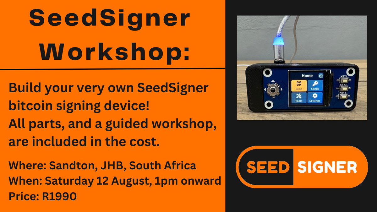 SeedSigner workshop in Johannesburg 🇿🇦

Learn how to build your own #bitcoin signing device. All the parts needed, and a guided workshop (2-3 hrs), are included in the cost of R1990.

You will learn A LOT about bitcoin wallets, and walk away with an airgapped signing device.