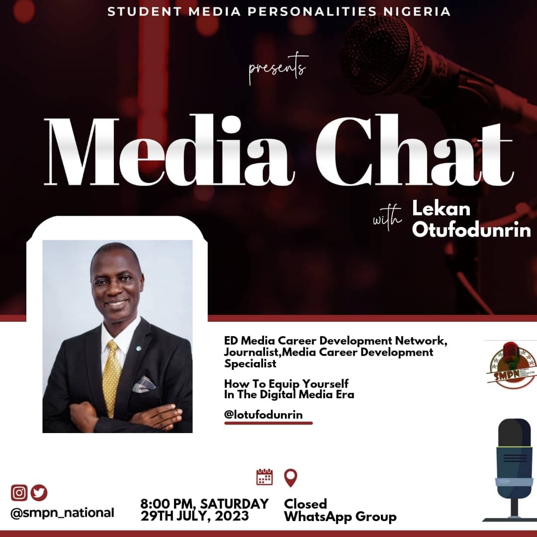 SMPN Media Chats is Making a Comeback!* 💫💫

Get ready for an electrifying session as we bring you one of the best in the media space, <a href="/lotufodunrin/">Lekan Otufodunrin</a> for an insightful discussion TONIGHT. 

⏰: 8:00 PM

📍 Venue: Closed WhatsApp 

Send a DM to join! 😍

See you there ☺️