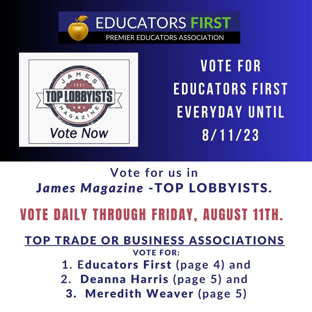 educators1st's tweet image. VOTE today and everyday until Friday, August 11, 2023 for Educators First and our lobbyists as TOP LOBBYISTS! bit.ly/3OqdX9K