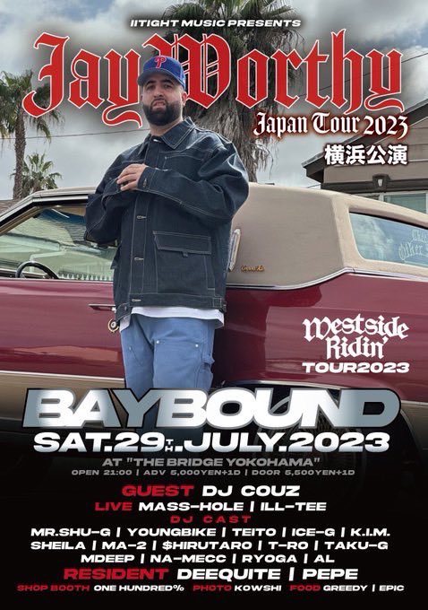 bridgeyokohama's tweet photo. OPENしてます!
7/29 sat.
THE BRIDGE YOKOHAMAは
BAYBOUND
JayWorthy Japan Tour 2023 横浜公演
Mestside Ridin TOUR 2023
OPEN 21:00
DOOR 6000yen/1Drink
https://t.co/JW0yUsLVNr
ご来店お待ちしてます!
#BAYBOUND
#ベイバン
#JayWorthy
#bridgeyokohama
#thebridgeyokohama https://t.co/r5qqdb651g