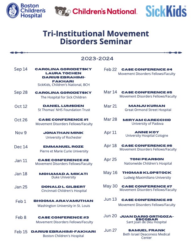 DariusFakhari's tweet image. Introducing our Tri-Institutional Seminar Series on Pediatric Movement Disorders ’23-24 @BostonChildrens @SickKidsNews @ChildrensNatl - as part of our Movement Disorders fellowship. We are grateful to our amazing speakers. @movedisorder @ChildNeuroSoc @icnapedia @EPNSnews