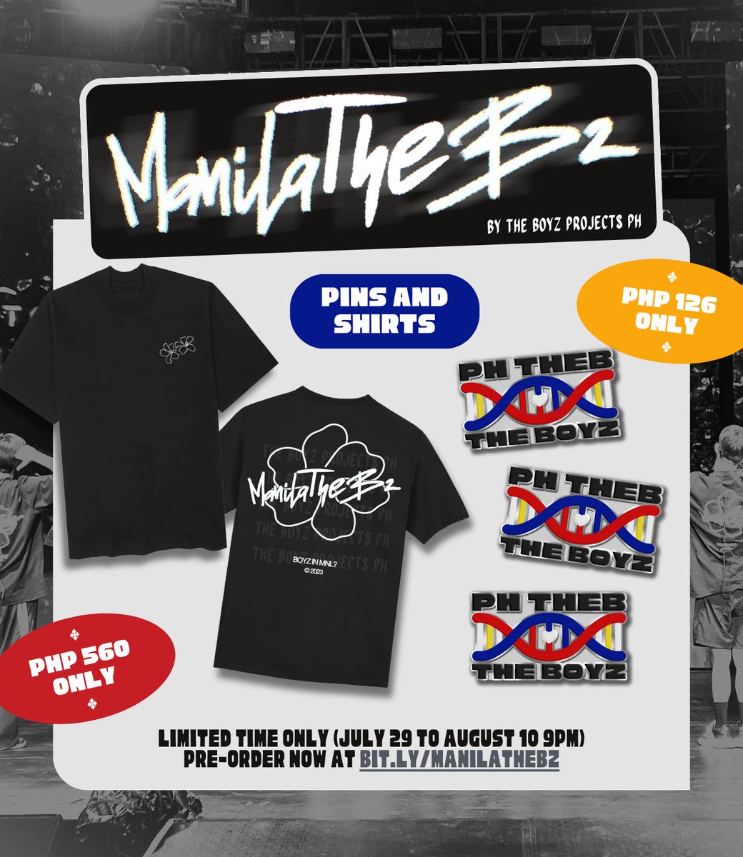 tbzprojectsph's tweet photo. #THEBOYZ COMEBACK FUNDRAISING

Due to the immense support & interest, we're finally opening PRE-ORDER SALES for Manila The Bz Shirts & The B Pins! 🇵🇭

All proceeds will be used for the #PHANTASY comeback this August. 🌴

💌: https://t.co/oiNSaYH6sk

LIMITED TIME ONLY so order now! 🛒