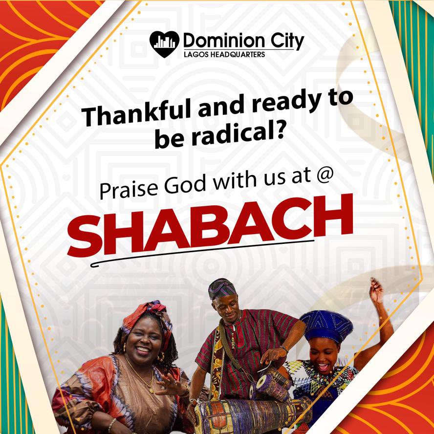 dominioncitylag's tweet photo. Are you thankful to God and ready to be radical tomorrow? 

Don’t miss Shabach.

Time: 8am
Venue: Dominion City Lagos HQ Ajah Beside Lagos Business School.

#DCLagosHQMidYearThanksgiving https://t.co/rmMSD20r9R