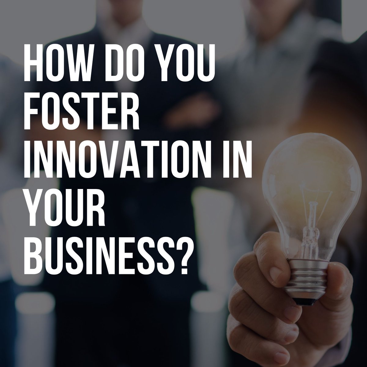 🤔 How do you foster innovation in your business? We'd love to hear how you drive innovation and stay ahead of the game. Share your strategies and insights below! #InnovationInspiration #FosterCreativity #BusinessInnovations #ShareYourInsights