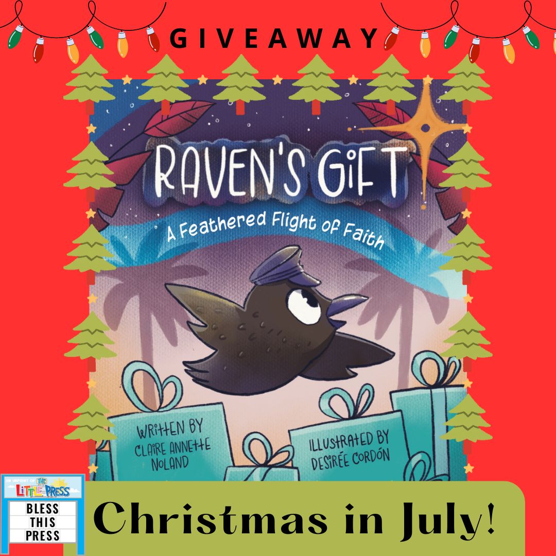 #ChristmasInJuly #Giveaway Celebrating NEW edition of RAVEN'S GIFT @claire_noland ill. by @cordon_desiree BLESS THIS PRESS #christian imprint. Like + Tag a friend in the comments + RT 4 a chance to win 1 copy of not yet released edition (Ends 7/31 11:59 Eastern U.S. Only)