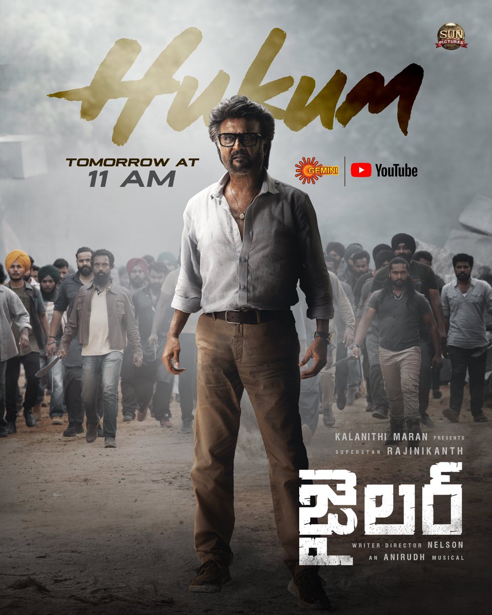sunpictures's tweet photo. Unleashing the high voltage #Hukum in Hindi and Telugu Tomorrow at 11 AM.

@rajinikanth @Nelsondilpkumar @anirudhofficial @raqueebalam @bhaskarabhatla
#RitheshGRao #DinkerKalwala #Jailer #JailerFromAug10 https://t.co/43IifRJRzu