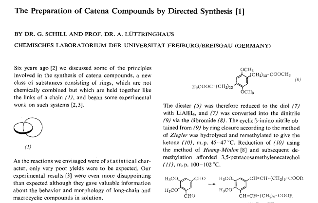 Chem_History's tweet photo. In 1964, Arthur Lüttringhaus and Gottfried Schill achieved a milestone in catenane synthesis. Their innovative approach facilitated linking two open rings, simplifying the process. #Chemistry #Catenanes https://t.co/cGC2T5rAIy