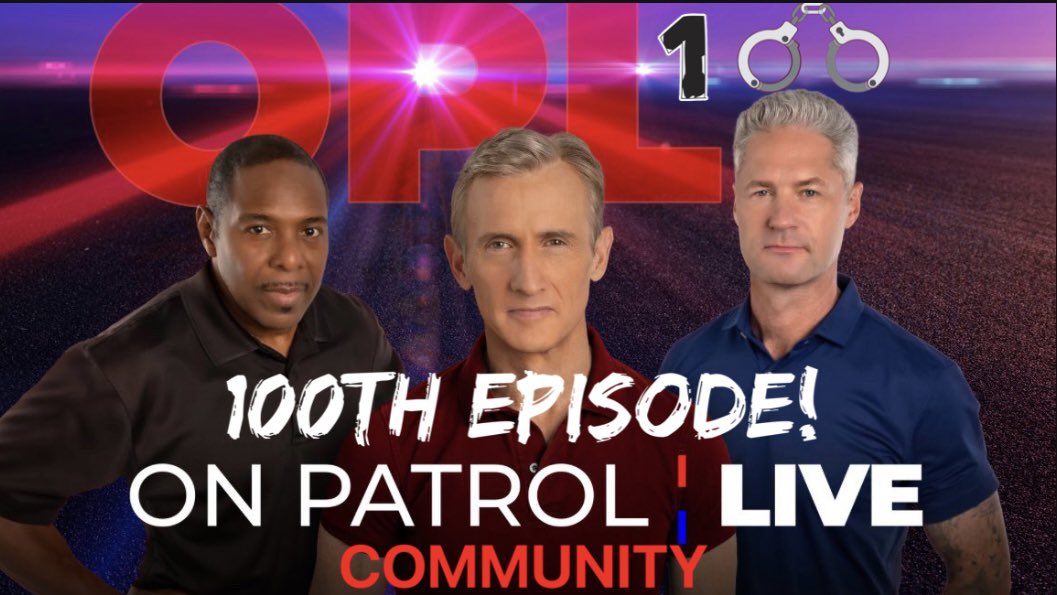 OnPatrolLive's tweet image. Happy OPL 100 Day! Have a great one! We’ll see y’all tonight! #OnPatrolLive #OPLive #OPNation #OPL100