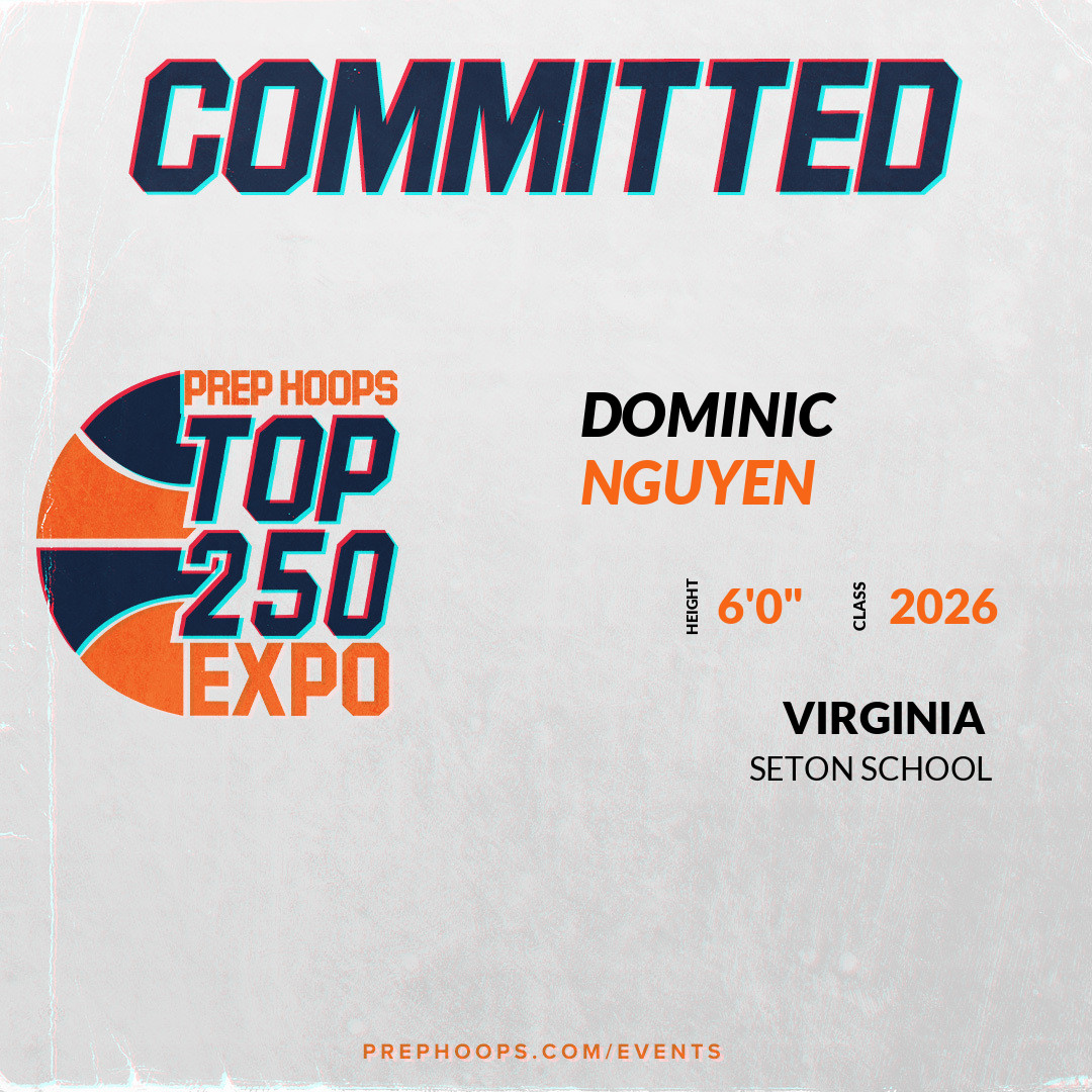 Welcome Class of 2026 Dominic Nguyen (@DomNguyen2026) of Seton school HS to the @PrepHoopsVA Showcase @ The St.James. 🔥🏀 #PHTop250DMV 🏀🔥 Register NOW! 👇 events.prephoops.com/e/832/register…