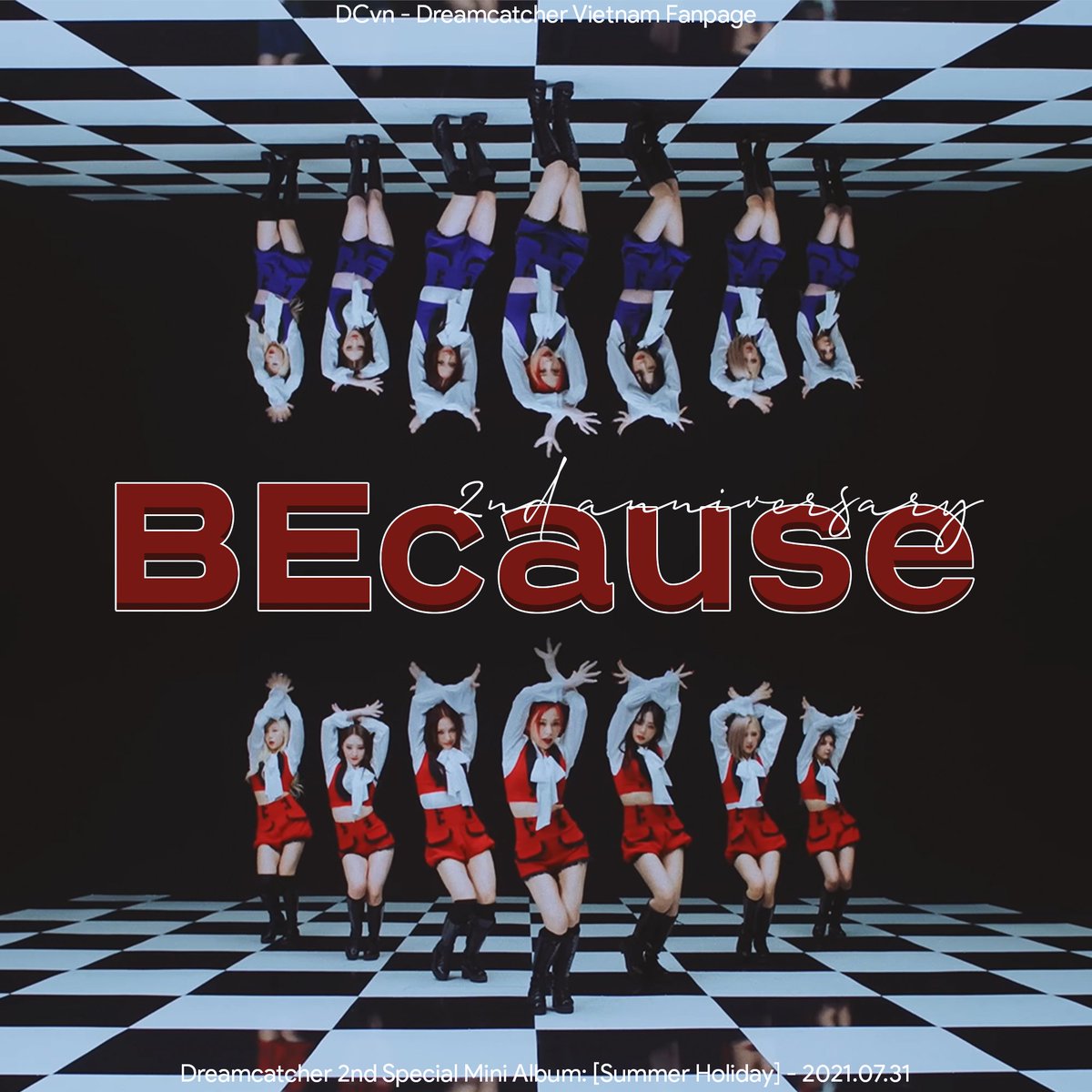 Happy 'BEcause' 2nd Anniversary - 31.07.2021 🎉

It has been 2 years since the release of Dreamcatcher Special EP 'Summer Holiday' 🏖☀️ and its title track - 'BEcause' 🖤🪞⛓️

Dreamcatcher is Somnias' serenade! BEcause Somnias love you 💝

#드림캐쳐 #Dreamcatcher <a href="/hf_dreamcatcher/">드림캐쳐 Dreamcatcher</a>