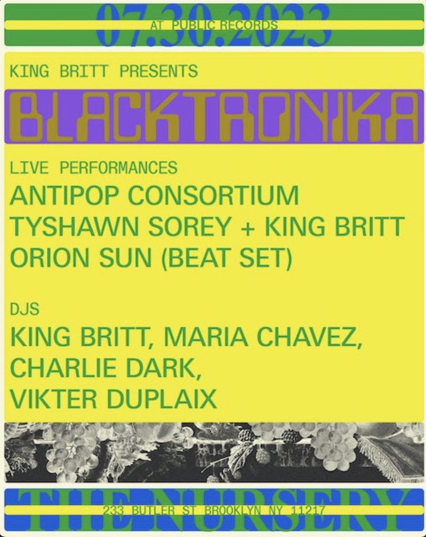 TechnoMECCA's tweet photo. Looking forward to checking out some rare appearances by Charlie Dark, Vikter @Duplaix  Anti Pop Consortium and of course the legendary #ElectronicMusic Professor, #Producer #DJ @kingbritt  at #Blacktronica #Fest - @publicrecordsny tomorrow (7/30)!  #Techno #HouseMusic #EDM https://t.co/GpXbaQJxWd