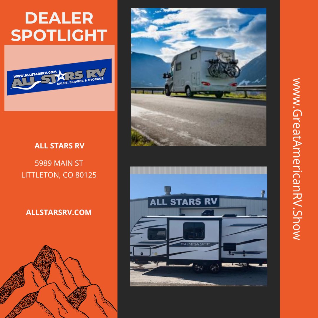 Dealer Spotlight: Allstars RV located in Littleton, CO.  See them at our Colorado Springs Show August 17-19th at the Norris Penrose Center. #RVShow #GreatAmericanRVShow #RVing #RVLife #RVEnthusiast #RVCommunity #RVFamily #RVDeals #campervan