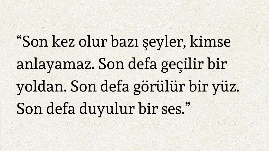 gune1mesaj's tweet photo. • Bir kitap şöyle bitiyordu; https://t.co/P570HxG1TC
