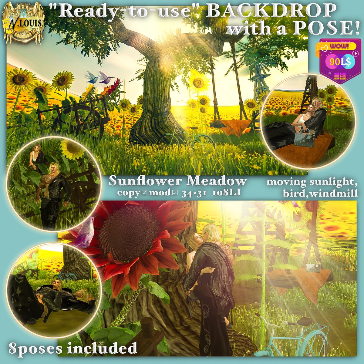 LouisDeBury's tweet photo. #sl #secondlife #Nlouis #slweekendsale #wowweekendsalesl #WOWeventsl
NEW RELEASE!
→→→ promo price L$90
WOW Weekend, weekend limited sale!
N.LOUIS - BACKDROP
included: 8poses
moving sunlight,bird,windmill
I look forward to welcoming you!
N.LOUIS
https://t.co/QfYTlz9TE1 https://t.co/DX7cbKgXPD
