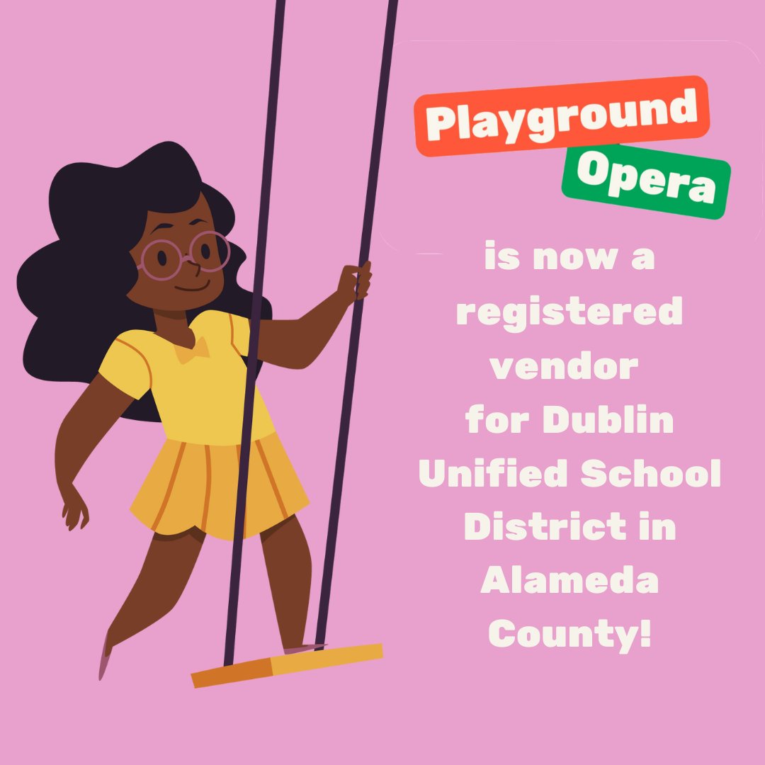 PlaygroundOpera's tweet photo. Alerting everyone in the California Bay Area!!!! Playground Opera is now a registered vendor for Dublin Unified School District in Alameda County! https://t.co/A5LyHC2PiJ