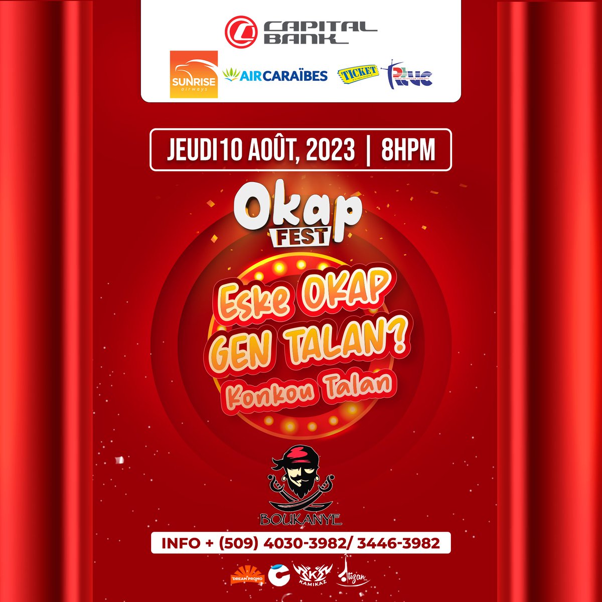 Eske OKAP gen talan? Vini patisipe nan konkou sa 

Koman pou w inskri?

Inkripsyon 1,000 HTG

Kliyan Capital Bank gratis

Infomasyon + (509) 4030-3982/ 3446-3982