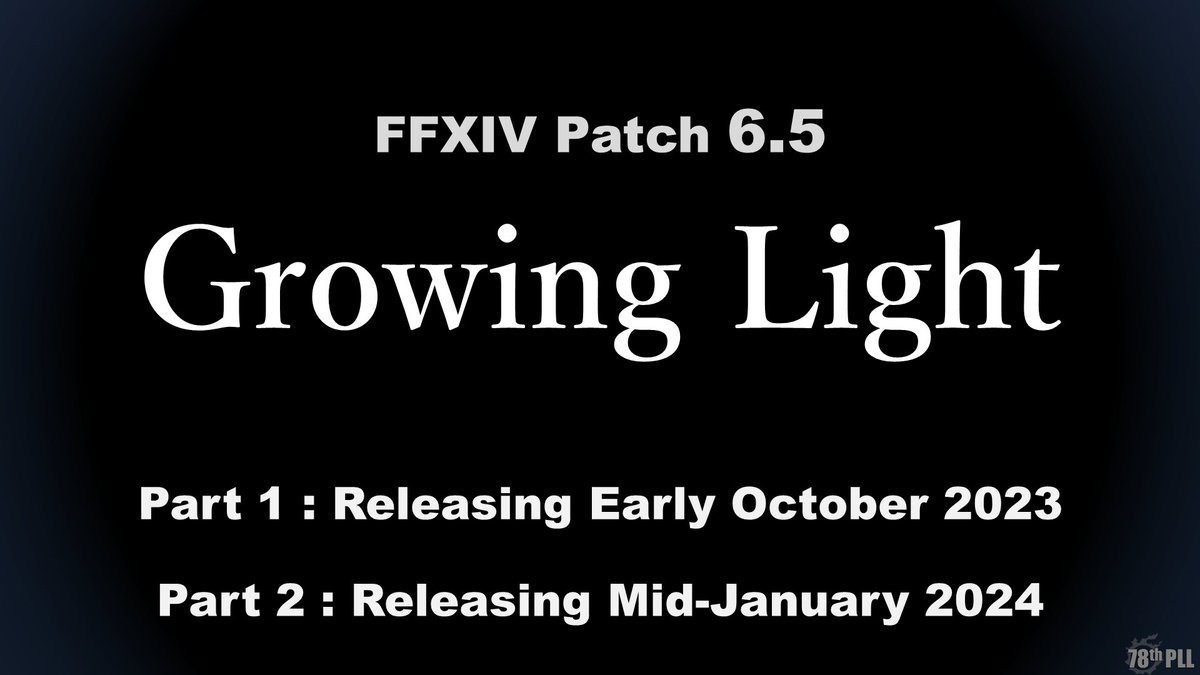 FF_XIV_EN's tweet photo. Get ready for #FFXIV Patch 6.5 ─ Growing Light! 

🗓️ Part 1: Early October 2023
🗓️ Part 2: Mid-January 2024 https://t.co/8S1Pj5Fm90