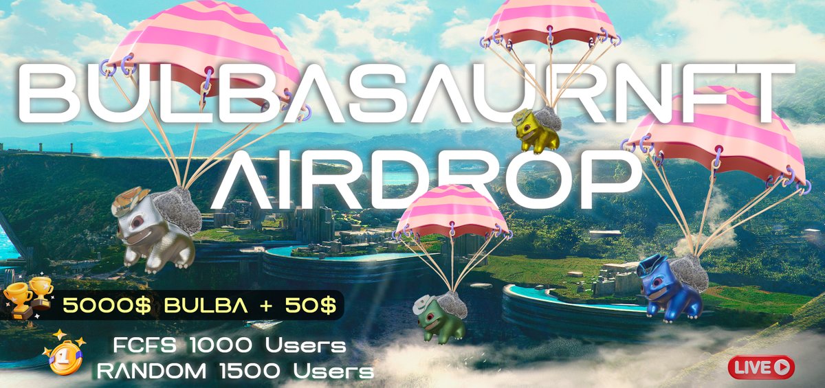 SaurtikX's tweet photo. 📣🎁 BulbasaurNFT Airdrop 🎁 is now live!

🌟  5000$ Bulba + 50$

👫Top 5 ---- 10$ USDT EACH
💵FCFS 1000 Users ---- 2$ 
💵Random 1500 Users ---- 2$ 

Click the link to participate!
➡️https://t.co/LjuAbdsQ1E https://t.co/xU6OMCUrCJ