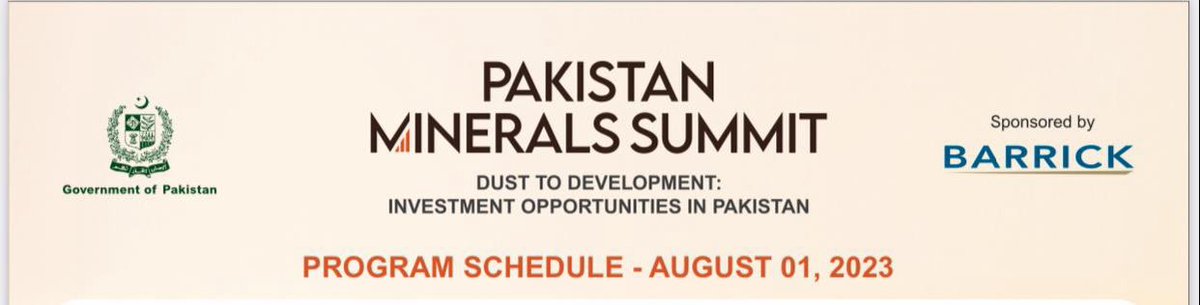 ricetex's tweet photo. Pakistan Minerals Summit
— Dust to Development —
• Investment Opportunities in Pakistan
• 01 August 2023
• Government of Pakistan
#Barick #GoP #GoB #OGDC #PPL #GHPL #FWO #BMRL #REKODIQ #PMPL https://t.co/CYpkidErEu