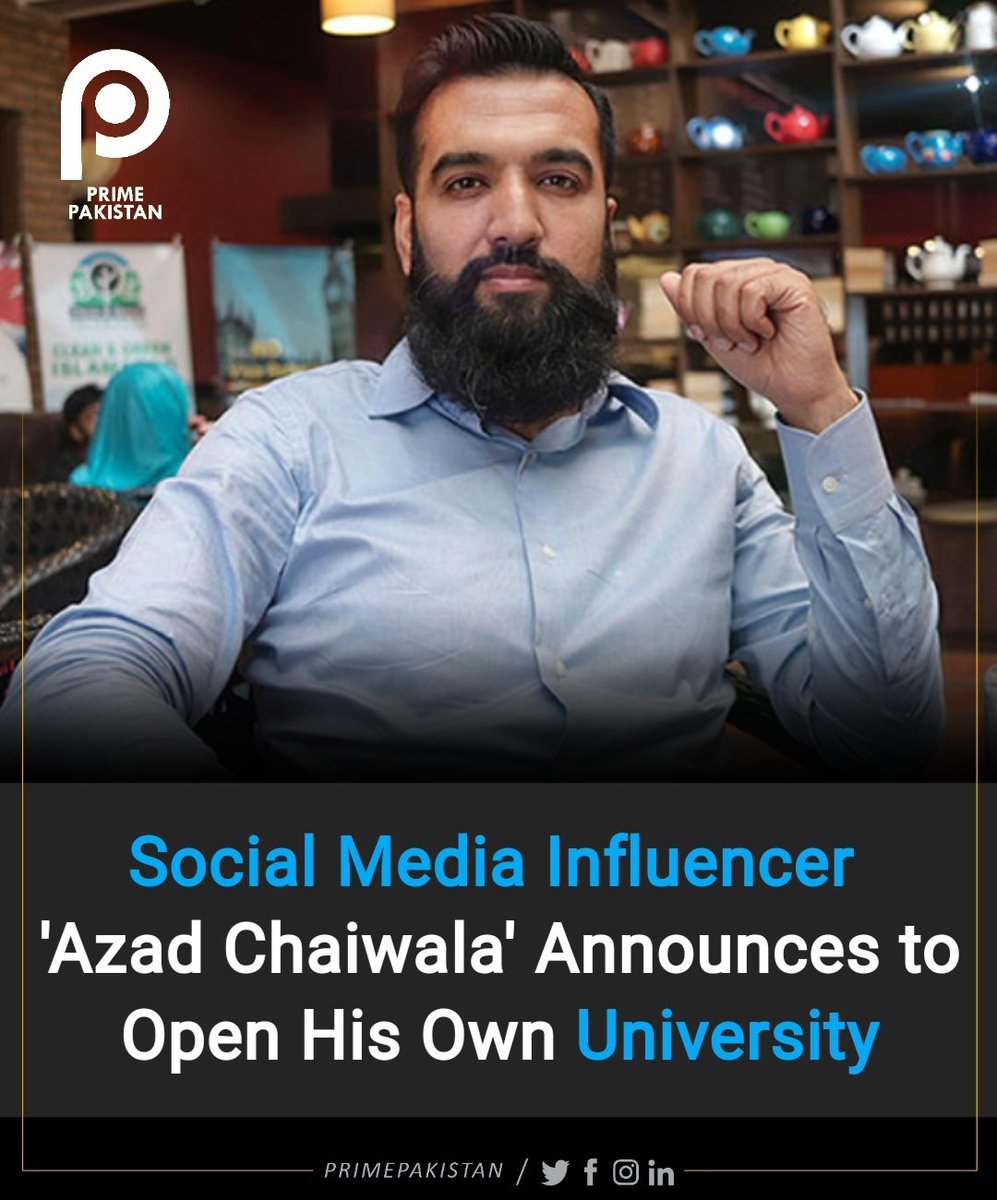 PrimePakistanMD's tweet photo. Azad Chaiwala, a well-known Social Media Influencer and a successful entrepreneur has recently made a big announcement that he is going to launch his own University. ...
#socialmediainfluencer #azadchaiwala #University #enterpreneurship #PrimePakistan #PrimePakistanMedia https://t.co/8zPMM4HGLI