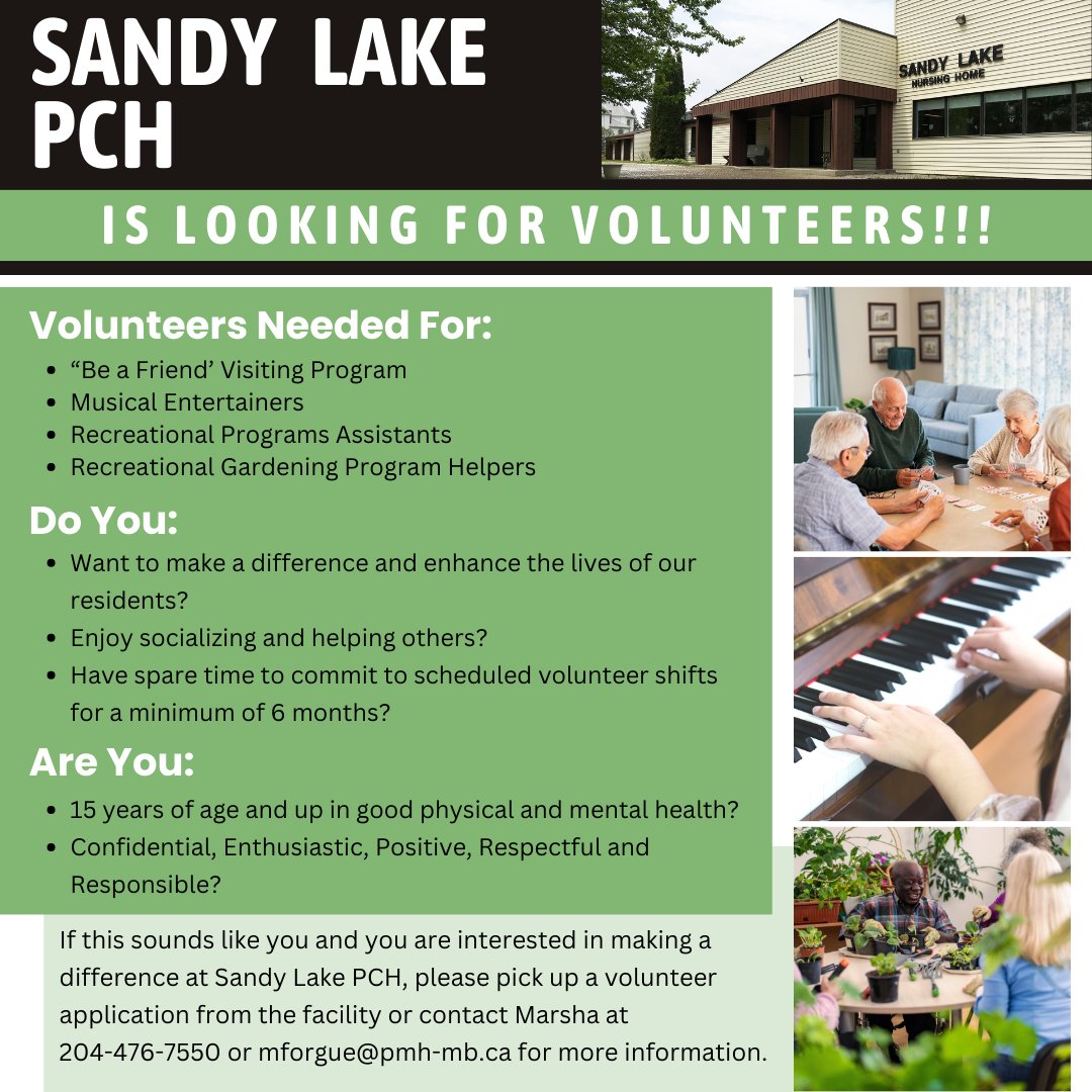 #SANDYLAKE Personal Care Home is looking for volunteers! Do you want to make a difference and enhance the lives of our residents? Pick up an application form or contact Marsha at 204-476-7550 or mforgue@pmh-mb.ca for more information.