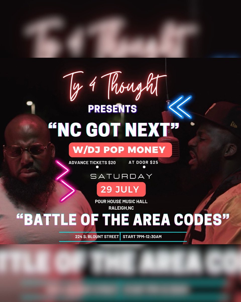 ThePourHouse's tweet photo. π Saturday July 29th
π΅ NC GOT NEXT: Battle of the Area Codes
π Doors 7pm Show 8pm
π« $25
ποΈ https://t.co/pQjY2l2j4e
π 224 S Blount St Downtown Raleigh
#pourhouse #raleigh #hiphop #rap #rnb #nchiphop #localhiphop https://t.co/Mqg7z131Ou