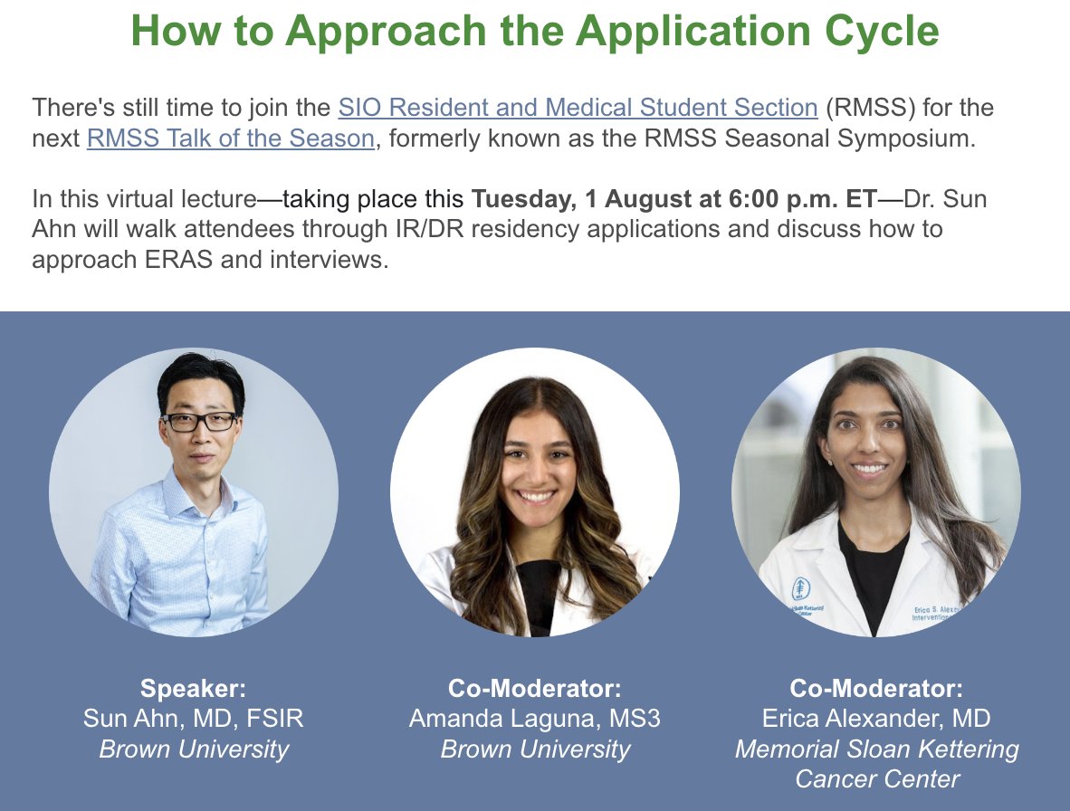 juldsouza's tweet photo. SIO RMSS webinar How to Approach the IR/DR Application Cycle this Tuesday 8/1 at 6pm ET - advice  from Dr. Sun Ahn, program director at Brown IR &amp; former president of the Association of Program Directors in IR. Both med students &amp; residents welcome! https://t.co/1zwyeb0xDK https://t.co/czeGMkabLd