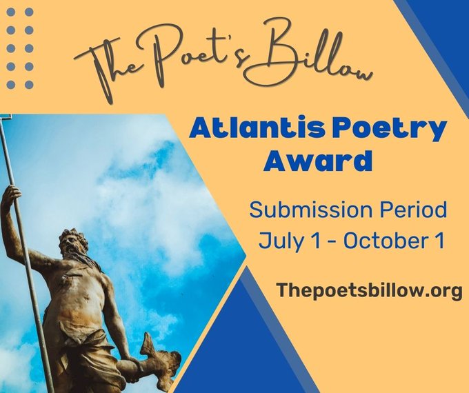 The Atlantis Award is now open for your #poetry submissions. Win cash prize, publication, and an interview. We nominate for @PushcartPrize @BestNewPoets & Best of the Net @SundressPub thepoetsbillow.org/poetry-awards/…… #poem #WritingCommunity #haiku #spokenword #amwriting #author