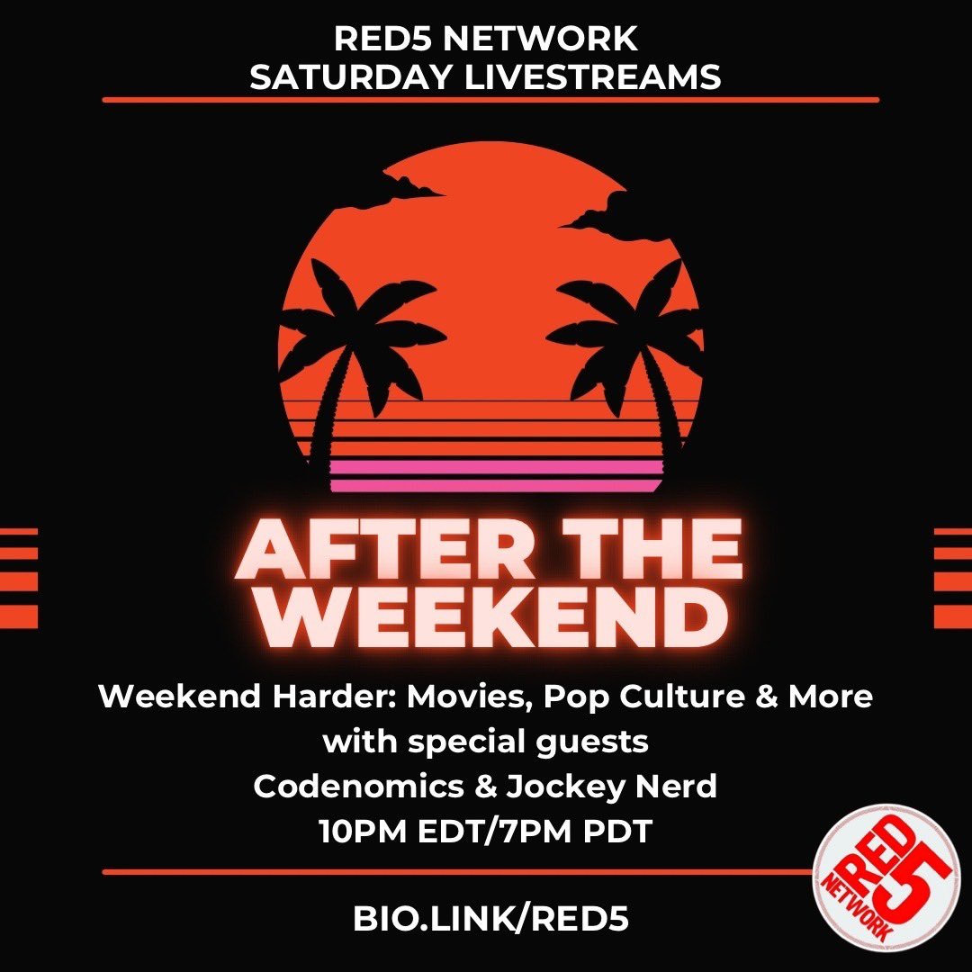 YOUR Red 5 Network (@red5network) on Twitter photo Tonight’s Red5 Network livestream is coming at you HARD! It’s <a href="/ATW_MovieReview/">AfterTheWeekend</a> - Weekend Harder, with special guests <a href="/CodenomicsACTL/">Codenomics</a> and @JockNerdyRR, LIVE on YouTube at 10pm EDT/7pm PDT! We’ll see ya in the chat! 😎 Tonight’s Red5 Network livestream is coming at you HARD! It’s <a href="/ATW_MovieReview/">AfterTheWeekend</a> - Weekend Harder, with special guests <a href="/CodenomicsACTL/">Codenomics</a> and @JockNerdyRR, LIVE on YouTube at 10pm EDT/7pm PDT! We’ll see ya in the chat! 😎